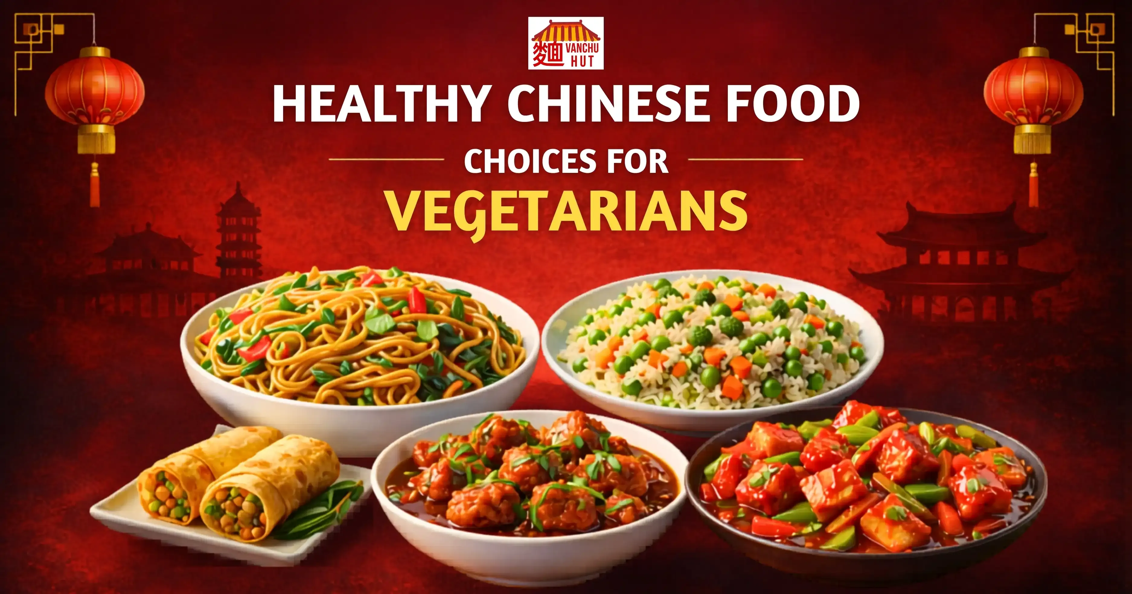 Healthy vegetarian Chinese dishes at Vanchu Hut